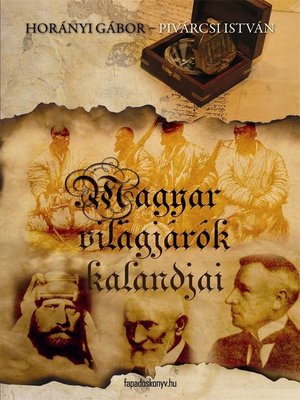 cover image of Magyar világjárók kalandjai